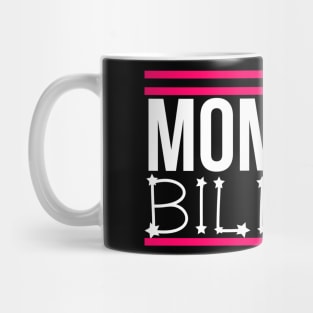 Mom in a billion Mug